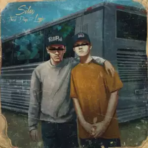 Silas - These Days Ft. Logic